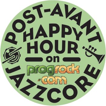 Post-Avant Jazzcore Happy Hour Ep#60 5-31-2023